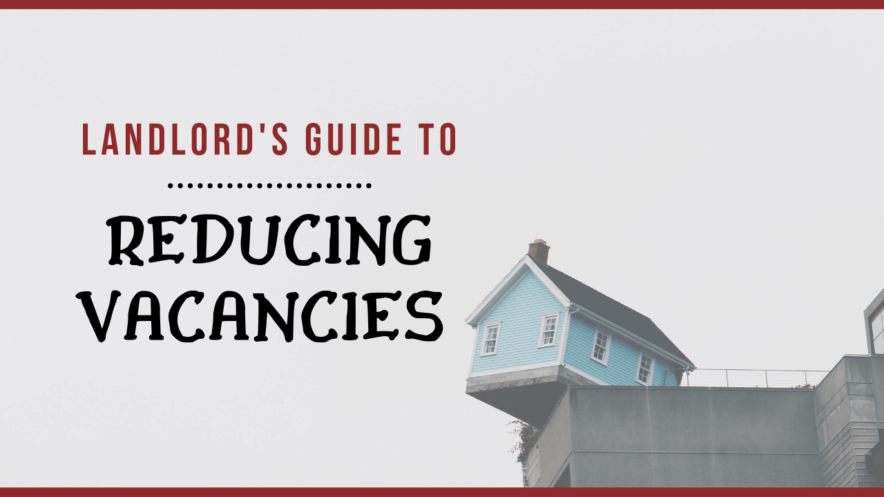 Landlord's Guide to Reducing Vacancies in Your Lakewood, CO Rental Property